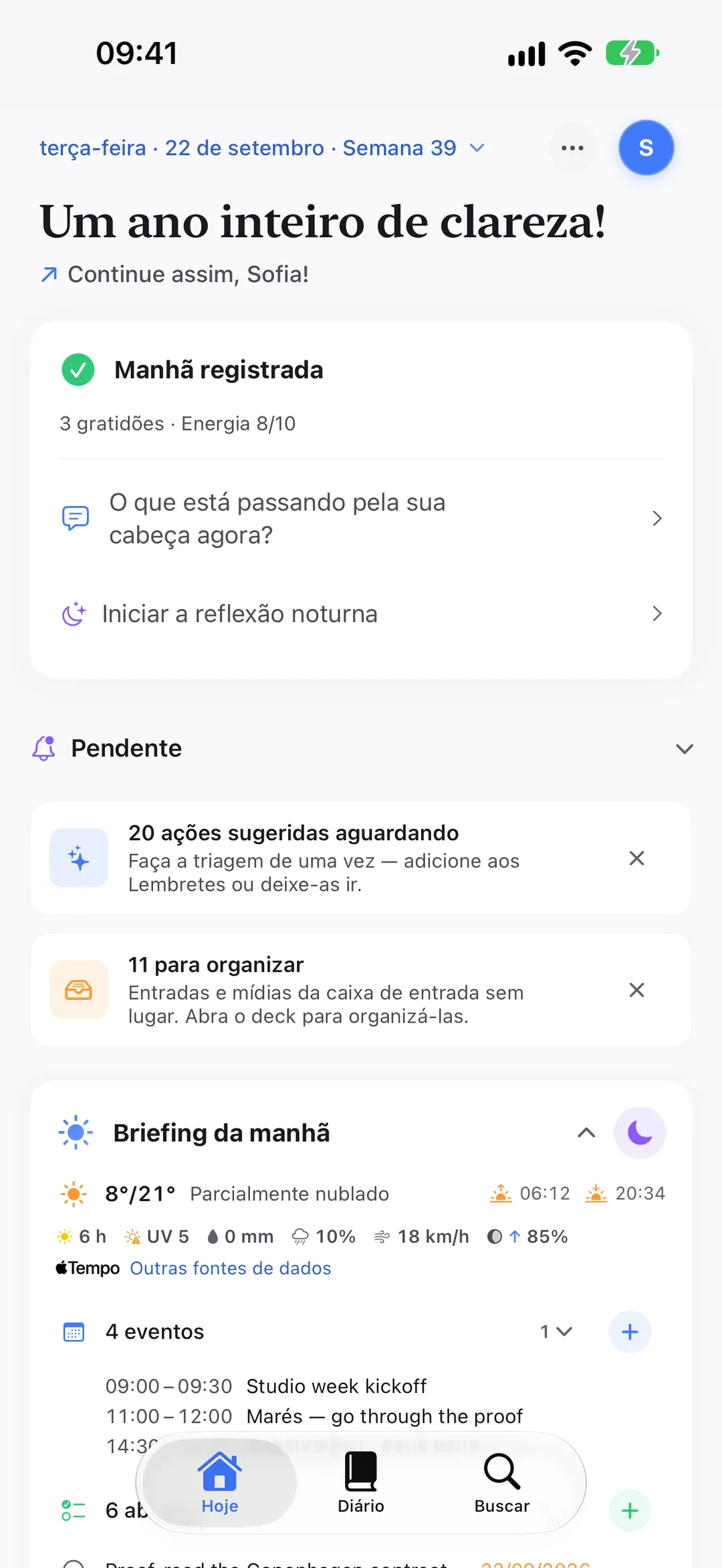 O briefing da manhã do Clarivio: clima, os eventos de hoje e os lembretes em aberto.
